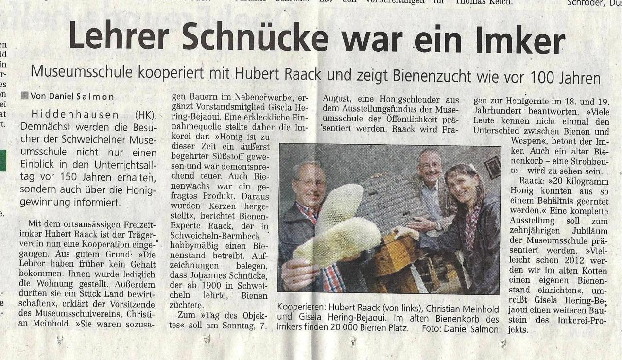 Pressebericht 2011: Lehrer Schnüke war ein Imker. Museumsschule kooperiert mit Hubert Raack